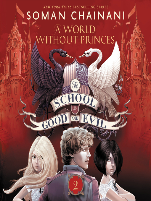 Title details for A World Without Princes by Soman Chainani - Available